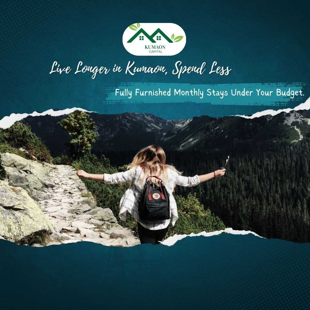 Budget furnished monthly stays in Kumaon for long-term travelers